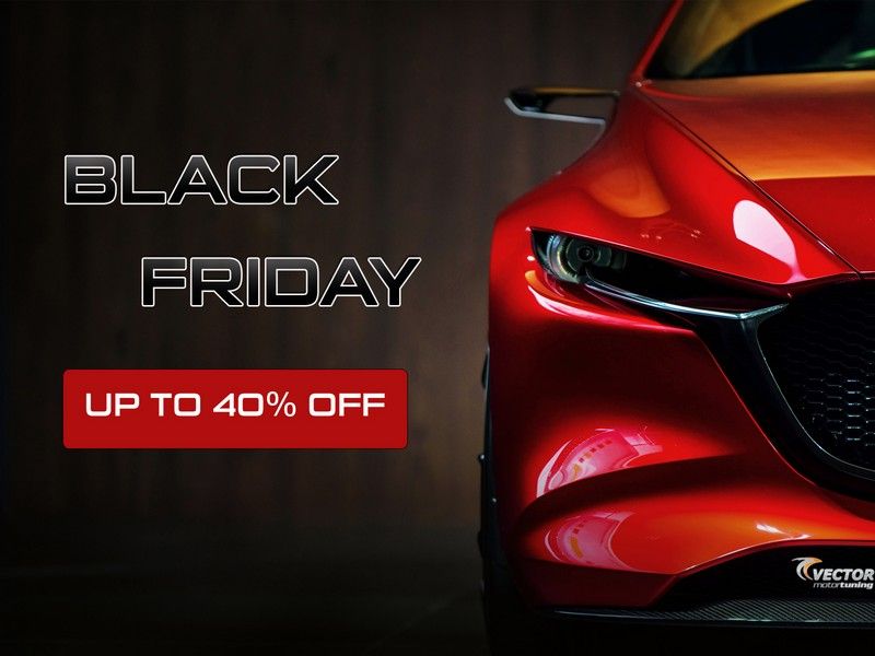 Big Black Friday Sale in Vector Tuning, up to 40% off! Available while stocks last!